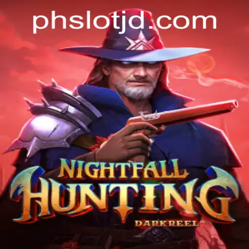 Explore the Thrilling World of NightfallHunting: The Ultimate Phslot Experience